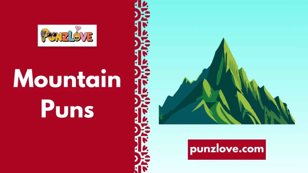 Mountain puns for Instagram captions