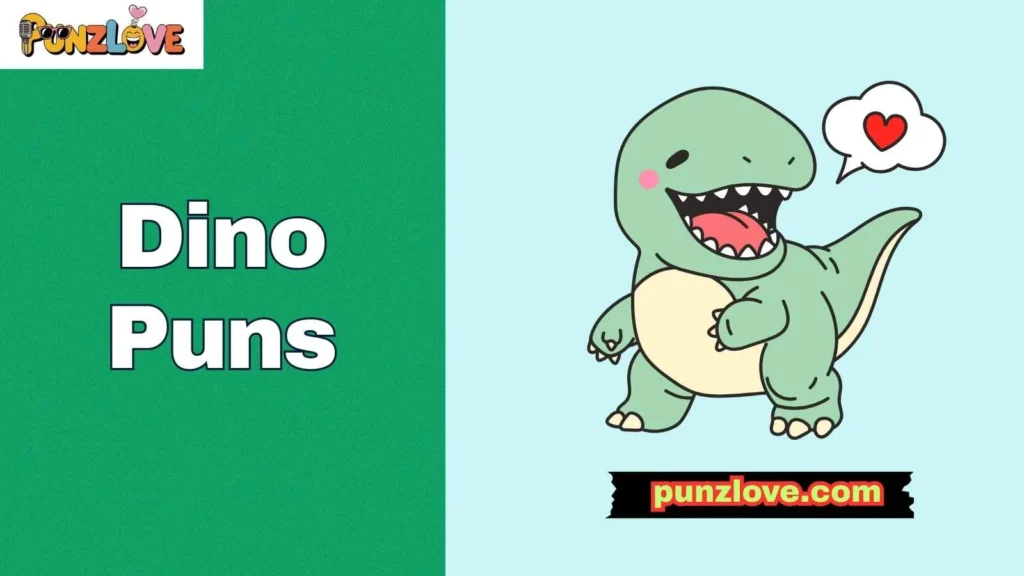 Romantic Dino Puns 