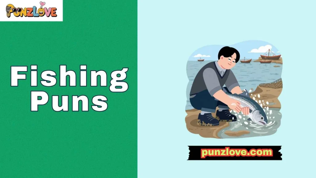 Unique Fishing Puns 