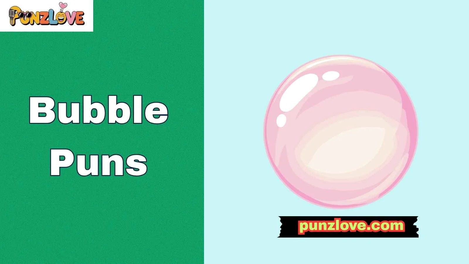 Bubble Puns