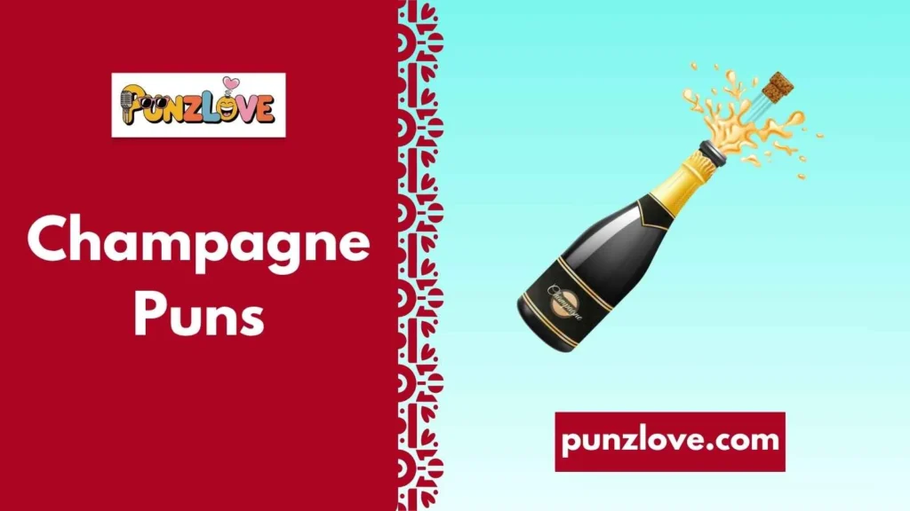 Champagne Puns