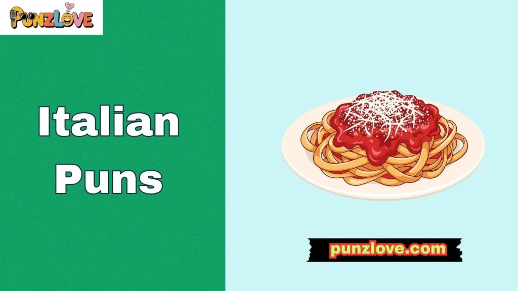 Classic Italian Food Puns