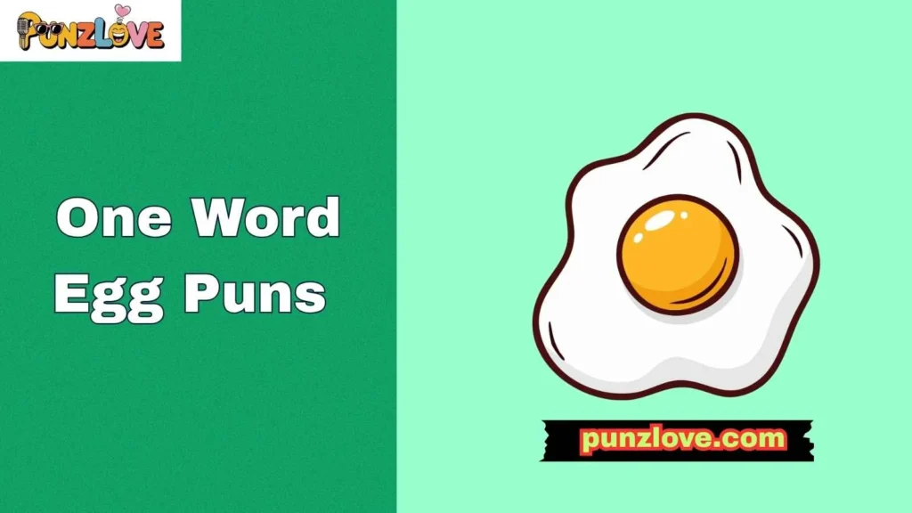 Creative One Word Egg Puns