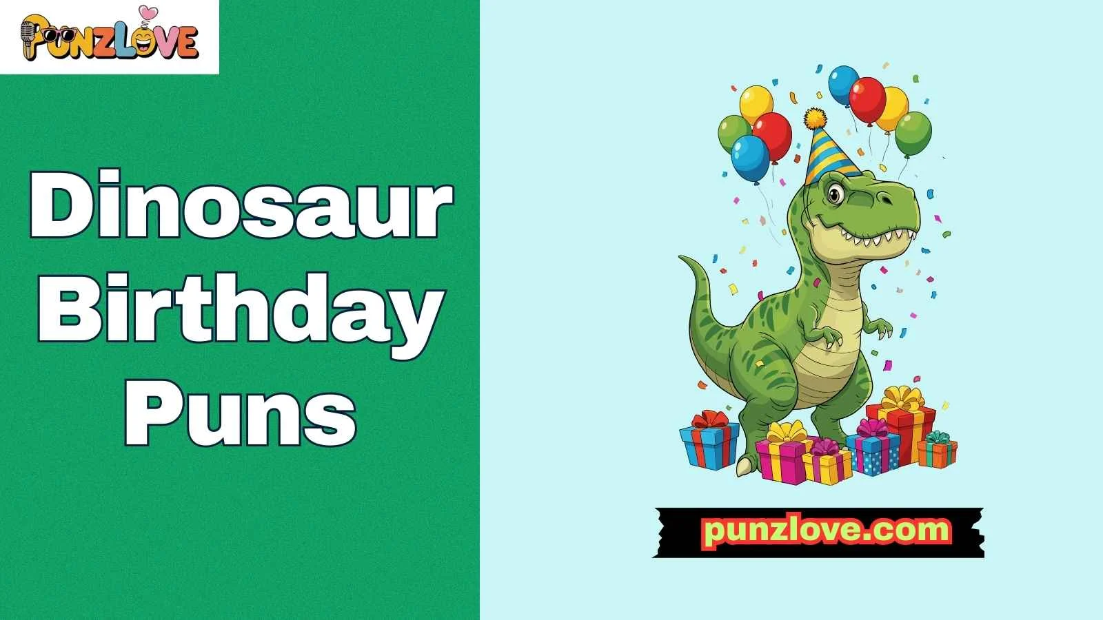 Dinosaur Birthday Puns