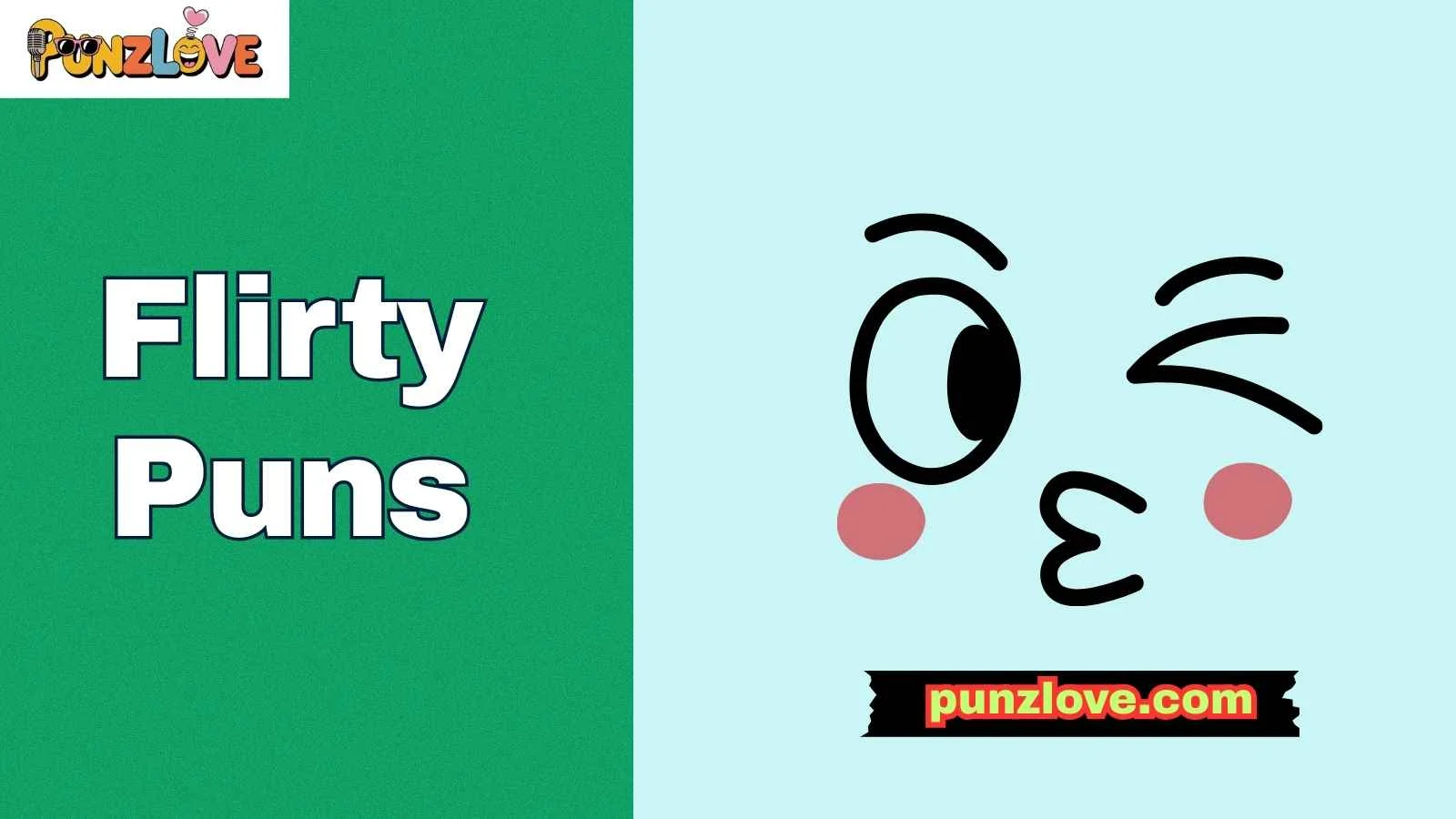 Flirty Puns