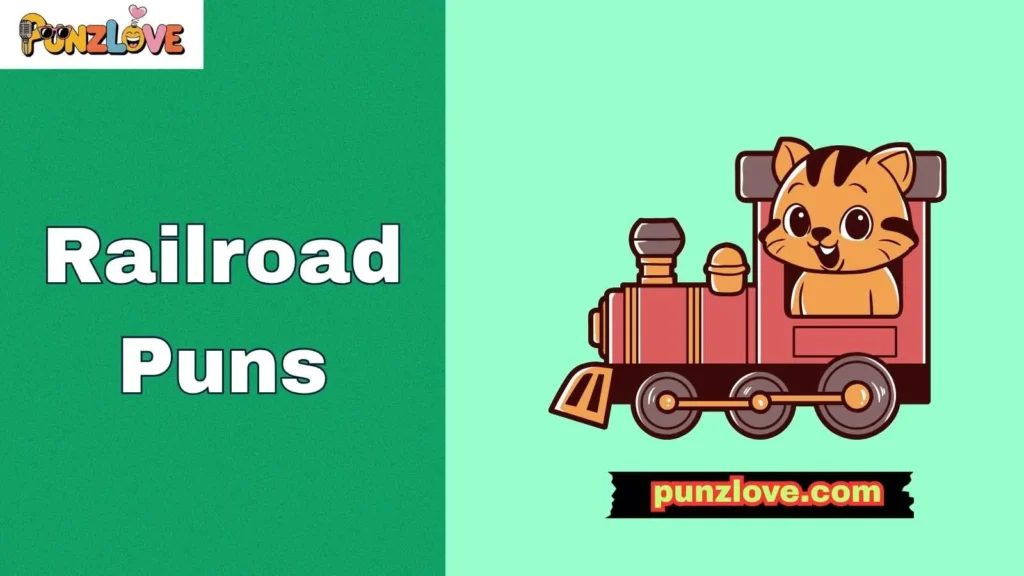 Funny Railroad Puns