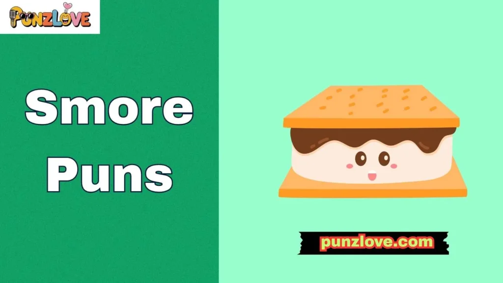 Hilarious Smore Puns