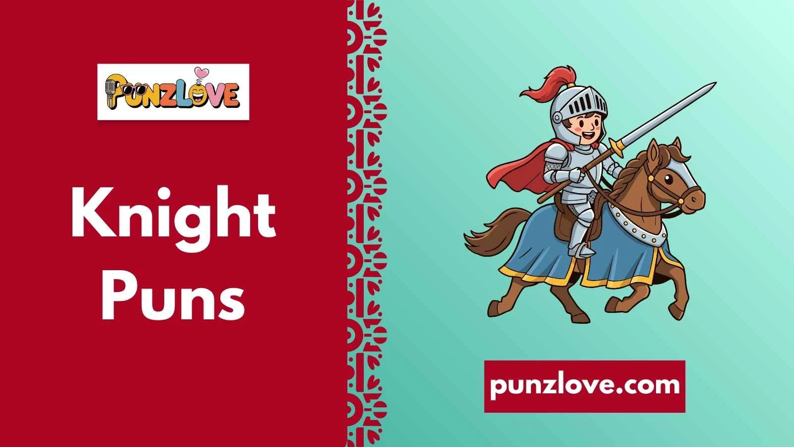 Knight Puns