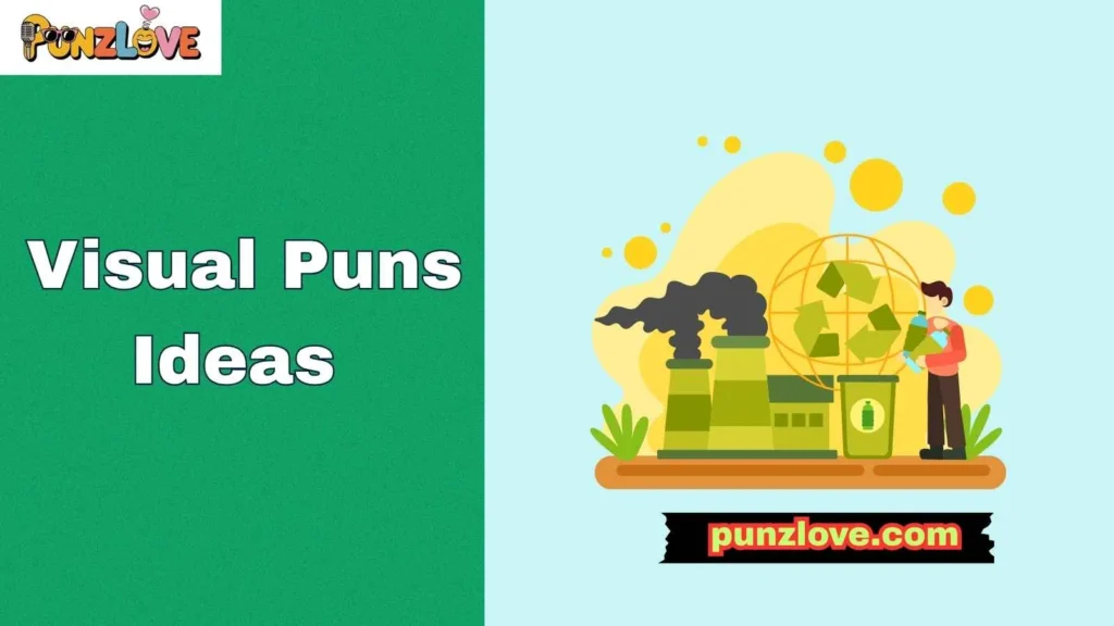 Nature & Environment Visual Puns