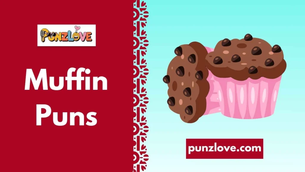 Punny Muffin Puns