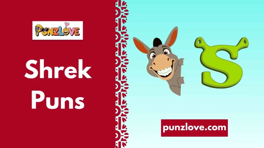 Shrek & Donkey Duo Puns