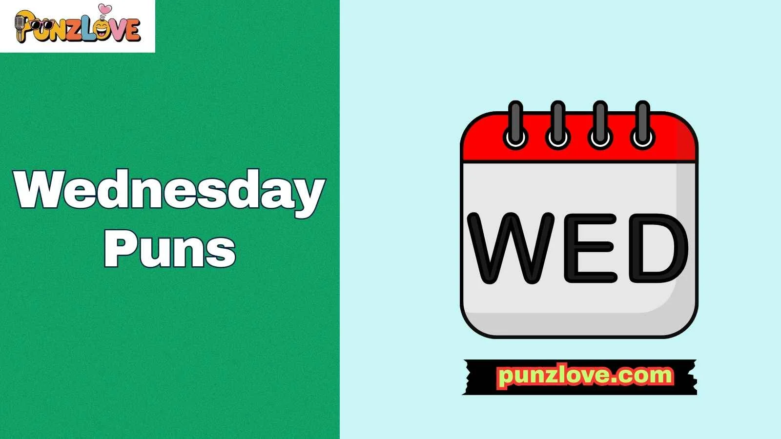 Wednesday Puns