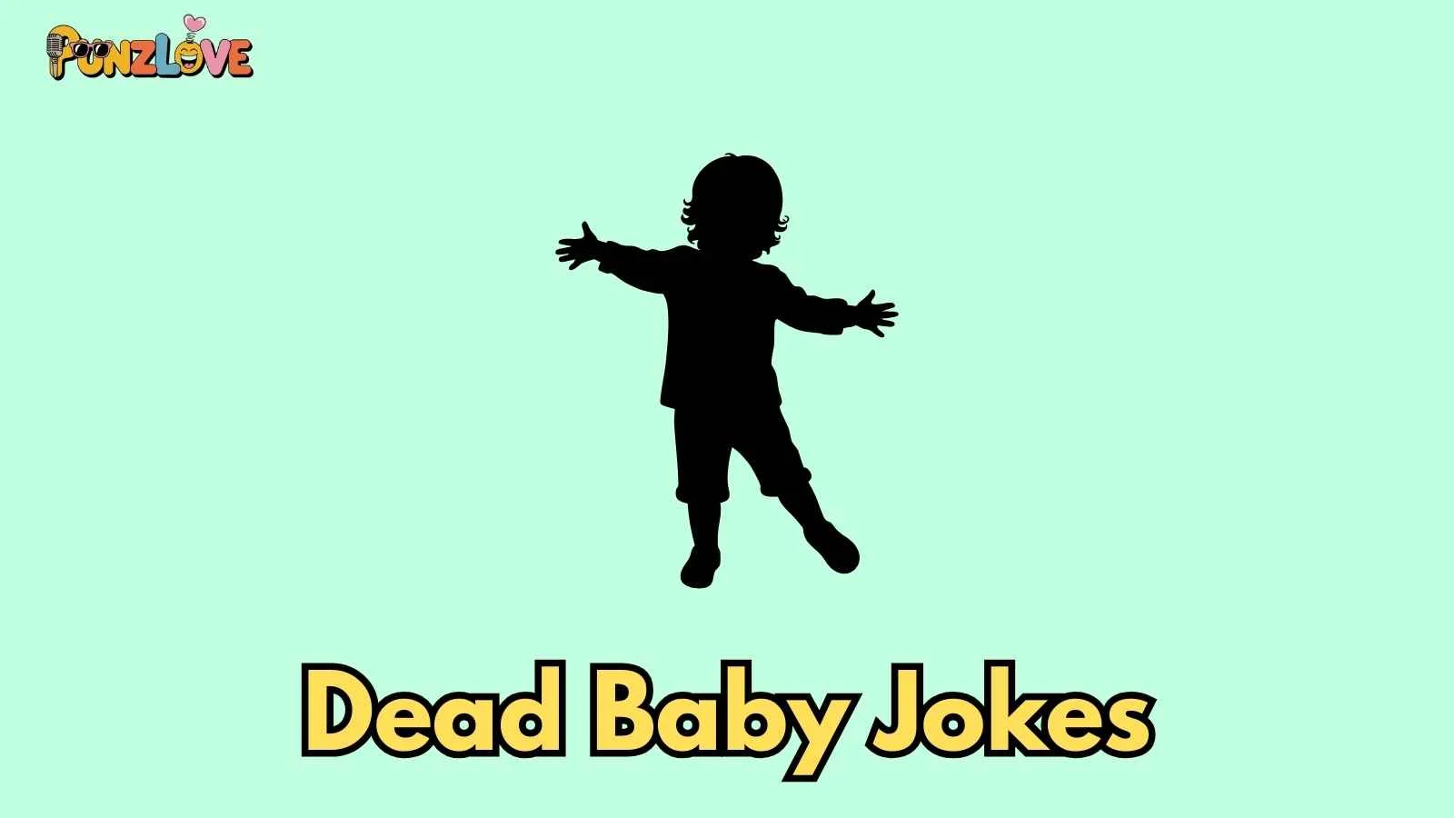 Dead Baby Jokes