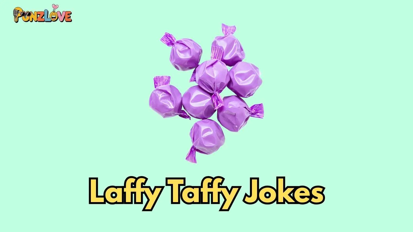Laffy Taffy Jokes