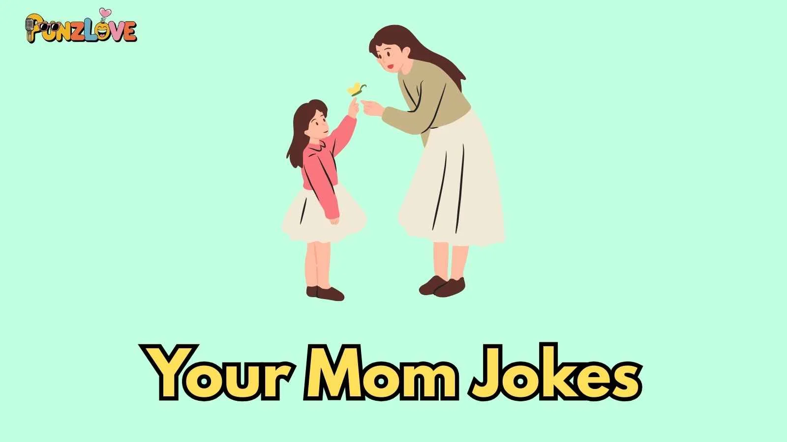 Your Mom Jokes